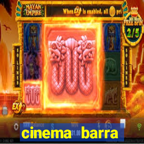 cinema barra shopping sul